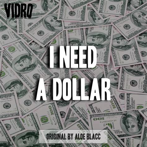 I Need A Dollar Dollar - I Need A Dollar (Remix) by Vidro | Free Download on Hypeddit