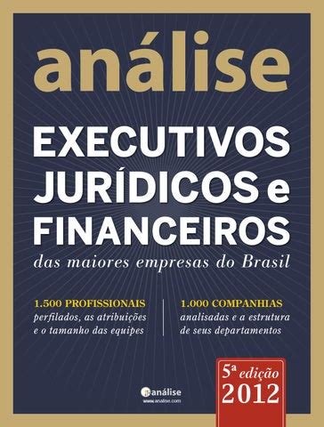 analise executivos juridicos  financeiros   analise editorial