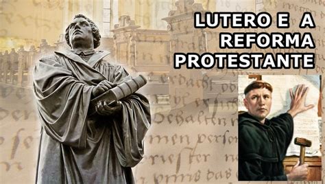 Martinho Lutero E A Reforma Protestante - 10 Curiosidades de Martinho Lutero e a Reforma Protestante - Mais Relevante