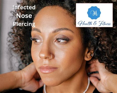 how to fix an infected nose piercing