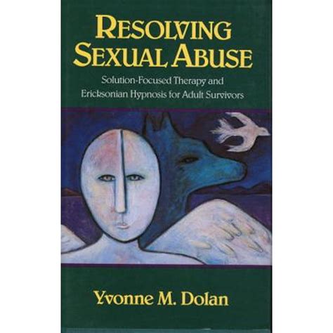Pre-Owned Resolving Sexual Abuse: Solution-Focused Therapy and