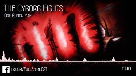 punch man ost   cyborg fights youtube