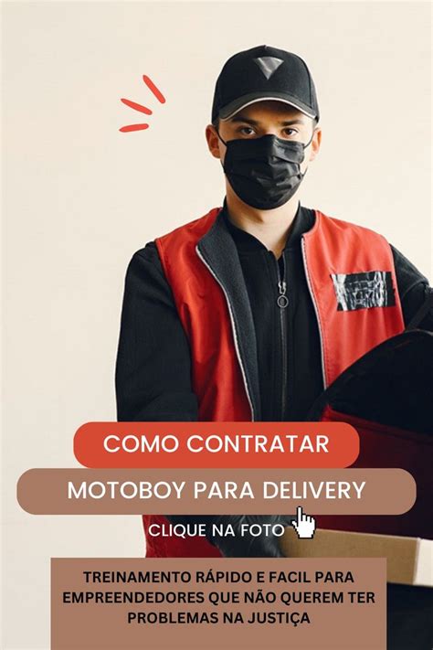 Motoboy Lavras - COMO CONTRATAR MOTOBOY PARA DELIVERY / CLIQUE NA FOTO!! em 2025 | Fotos ...