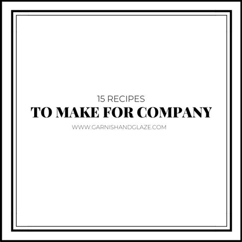 recipes    company garnish glaze