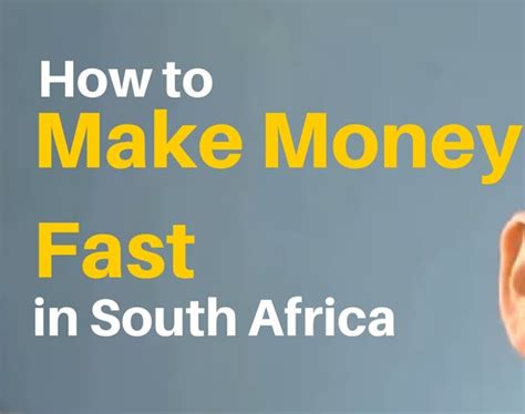 10 Ways to Make Money Fast in South Africa 2021 - Wiki South Africa
