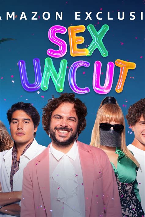 Sex, Uncut - Serie de TV - Cine.com