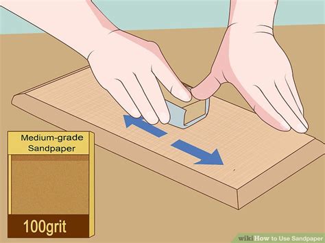 3 Ways to Use Sandpaper - wikiHow