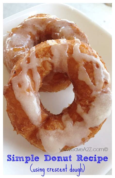simple donut recipe isaveazcom