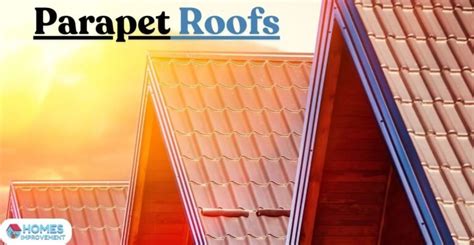 parapet roofs explained  comprehensive guide  modern architecture