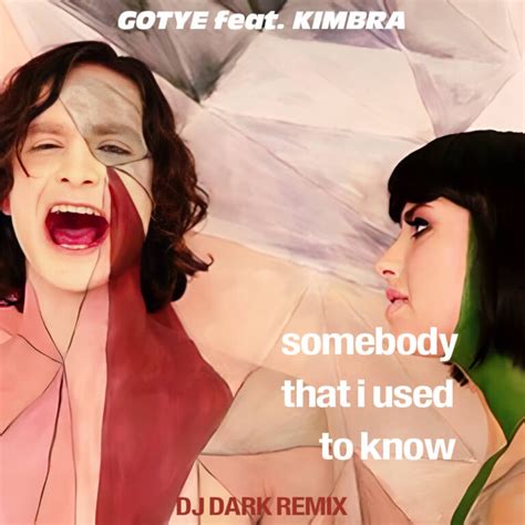 gotye ftkimbra       dj dark remix