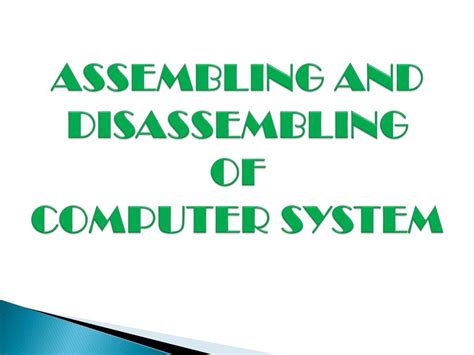 assembling  disassembling  computer system powerpoint