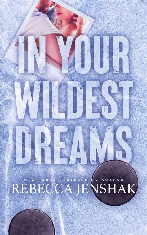 In Your Wildest Dreams | Rebecca Jenshak