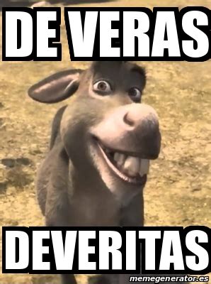 De Veras Ou Deveras - Meme Personalizado - de veras deveritas - 30982250