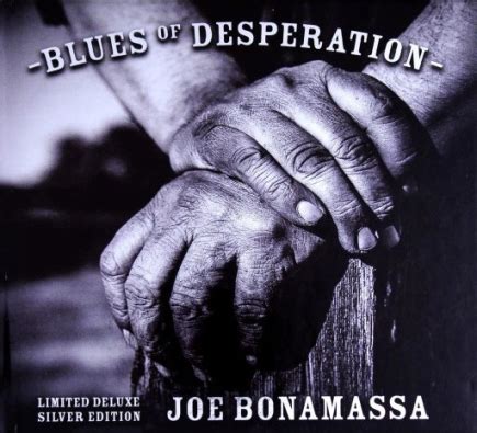 PROVOGUE - JOE BONAMASSA - Blues of Desperation - DELUXE SILVER EDITION