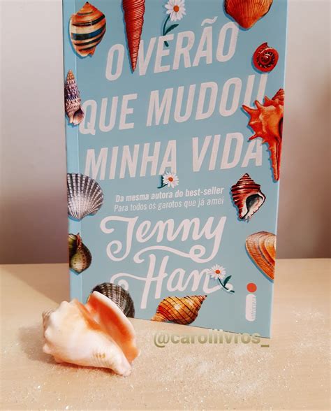 Avaliações Sobre O Verão Que Mudou Minha Vida - O verão que mudou minha vida - Carol & Livros