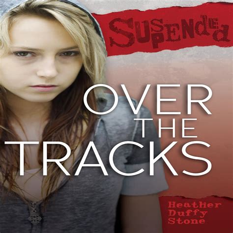 Over the Tracks (Audio Download): Heather Duffy Stone, Book Buddy