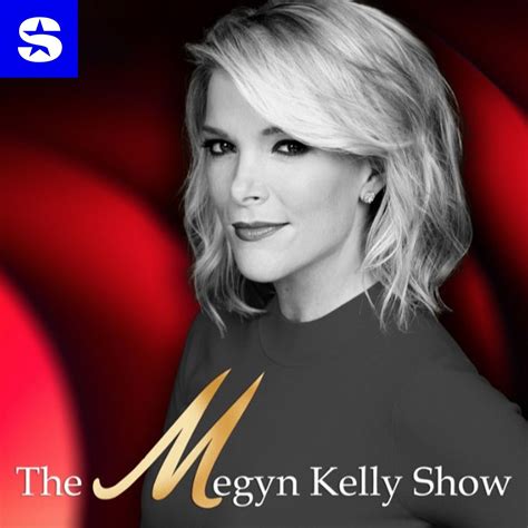 The Megyn Kelly Show | Listen on Podurama podcasts