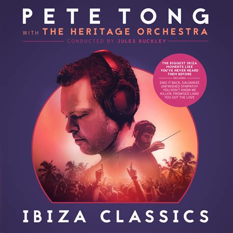 Ibiza Classics Live Review: Pete Tong & Heritage Symphony Orchestra ...