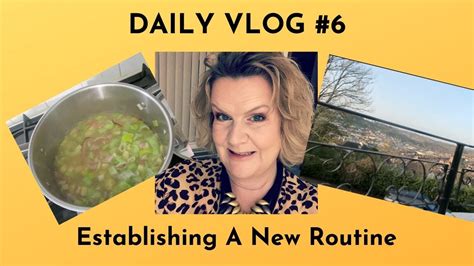 Daily Vlog #6: Establishing A New Routine - YouTube