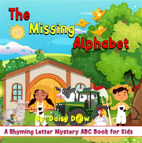 The Missing Alphabet: A Rhyming Letter Mystery ABC Picture Book for