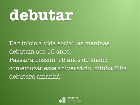 O Que Significa Debutar