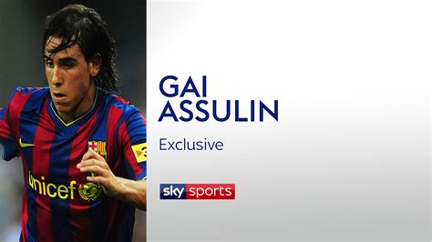 Gai Assulin interview: Ex-Barcelona and Man City winger's big hope ...