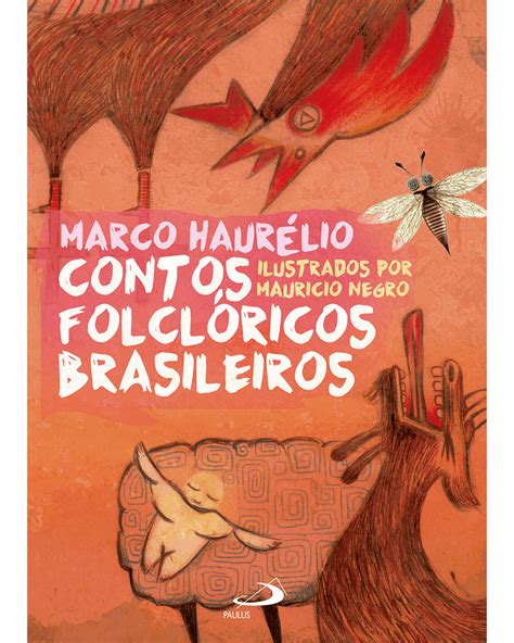 O Que São Contos Populares - Contos folclóricos brasileiros - Paulus Editora