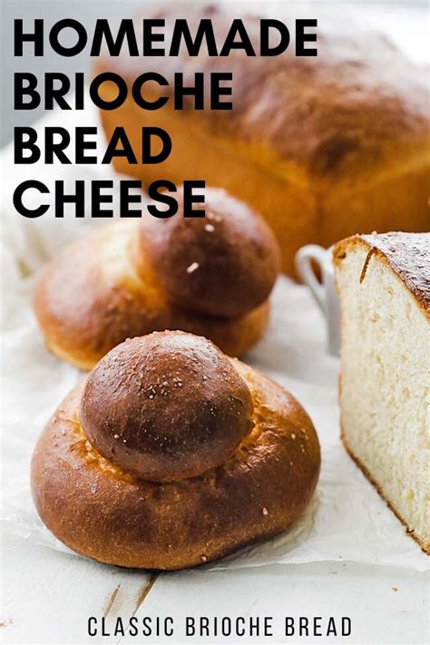 Homemade Brioche Bread Recipe - Chef Billy Parisi