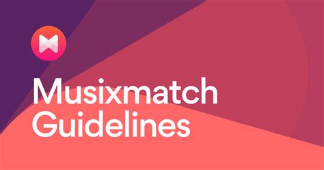 Musixmatch Guidelines