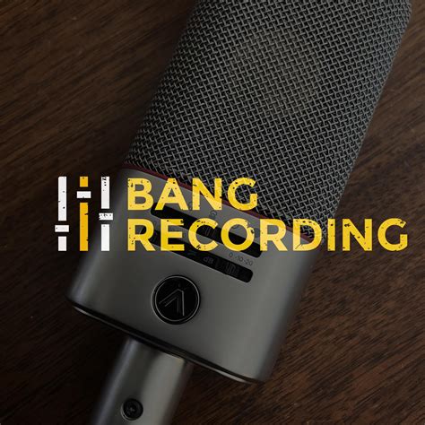 Bang Recording