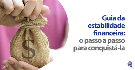 face guia da estabilidade financeira  passo  passo  conquista la