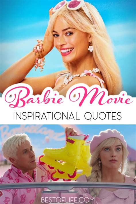 Inspirational and Catchy Barbie Movie Quotes and Phrases