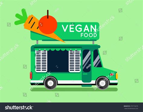 Vegan Food Truck City Car. Vegan Food Hipster Truck, Auto Cafe, Mobile Kitchen, Hot Fastfood ...