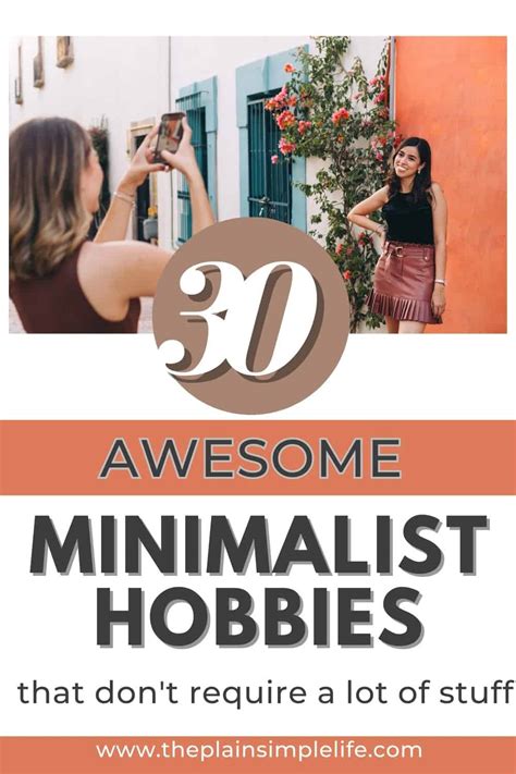 great minimalist hobbies   fun fulfilling life