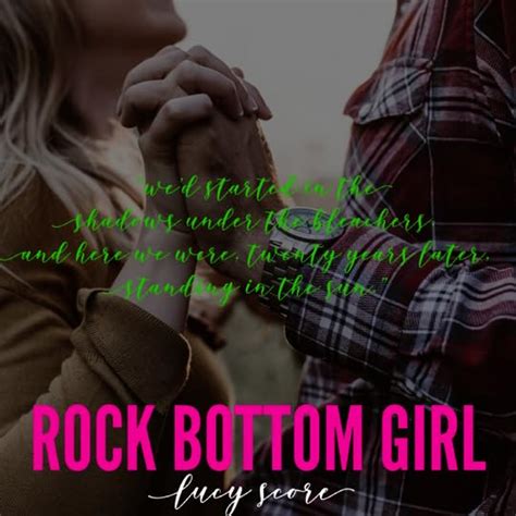 Rock Bottom Girl by Lucy Score | Goodreads