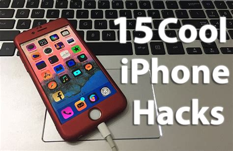 iphone hacks  tips