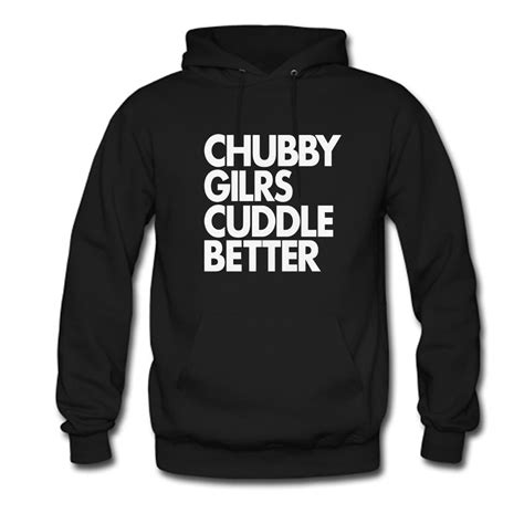 Chubby Girls Cuddle Better Hoodie KM - Kendrablanca