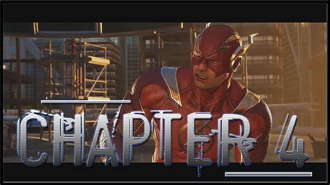 INJUSTICE 2 STORY MODE - CHAPTER 4 - YouTube