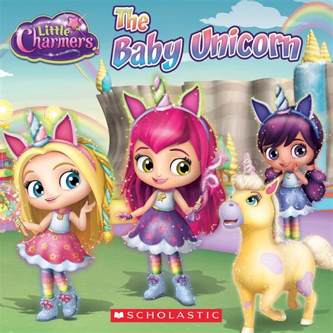 Little Charmers: The Baby Unicorn (Little Charmers: 8x8) (Paperback) - Walmart.com - Walmart.com