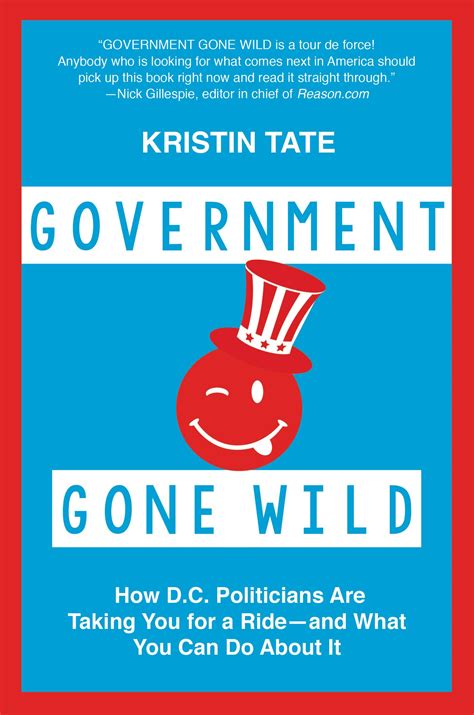 Government Gone Wild by Kristin Tate & | Hachette Book Group