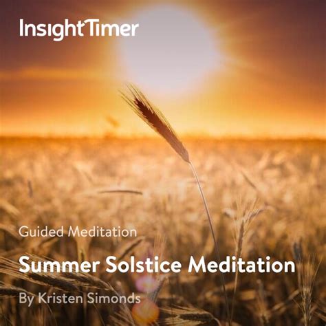 Summer Solstice Meditation – Dandelion Doorways Podcast & Meditations