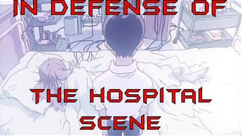 In Defense Of The Hospital Scene (Neon Genesis Evangelion) - YouTube