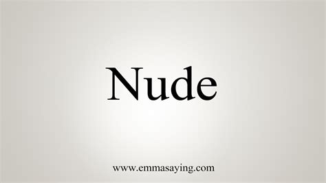 Como Se Escreve Nude - How To Say Nude - YouTube