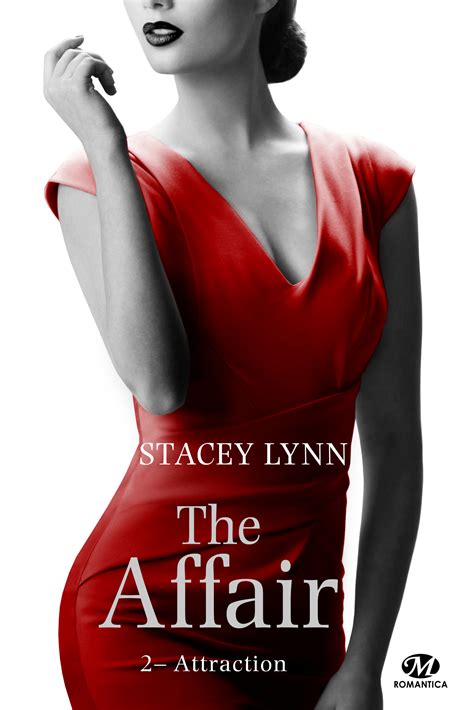 Ebook Attraction - The Affair, T2 par Stacey Lynn - 7Switch
