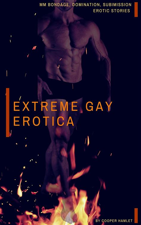 extreme gay erotica mm bondage domination submission erotic stories