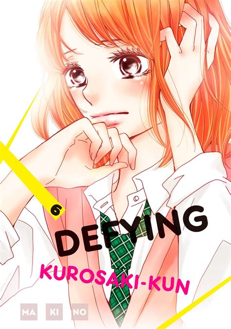 Defying Kurosaki-kun 6 Manga eBook by Makino - EPUB | Rakuten Kobo