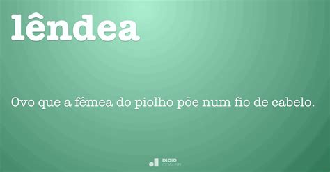 Lêndea - Dicio, Dicionário Online de Português