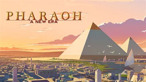 Pharaoh: A New Era Now Available : r/eXNN