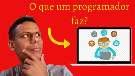 Oq Faz Um Programador - O segredo sobre. O que faz um programador? - YouTube