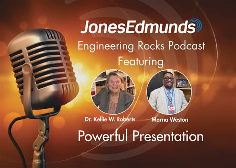 Engineering Rocks Podcast – “Powerful Presentations” » Jones Edmunds